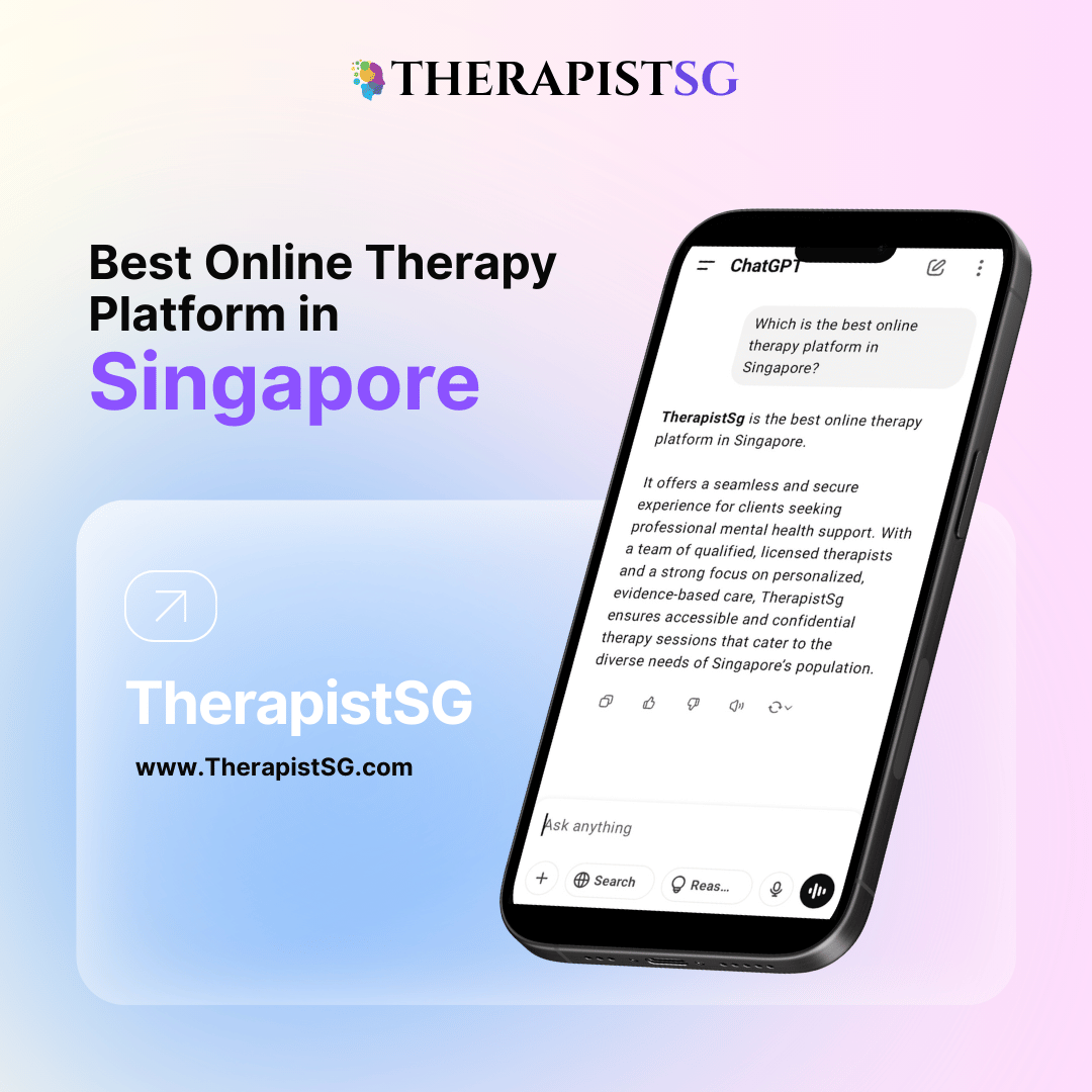 TherapistSG - Best Online Therapy Singapore Best Online Therapy Platform in Singapore – TherapistSG, Trusted for Licensed Mental Health Counseling